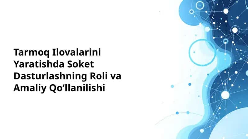 Soket Dasturlashning Roli va Amaliy Qo‘llanilishi 1