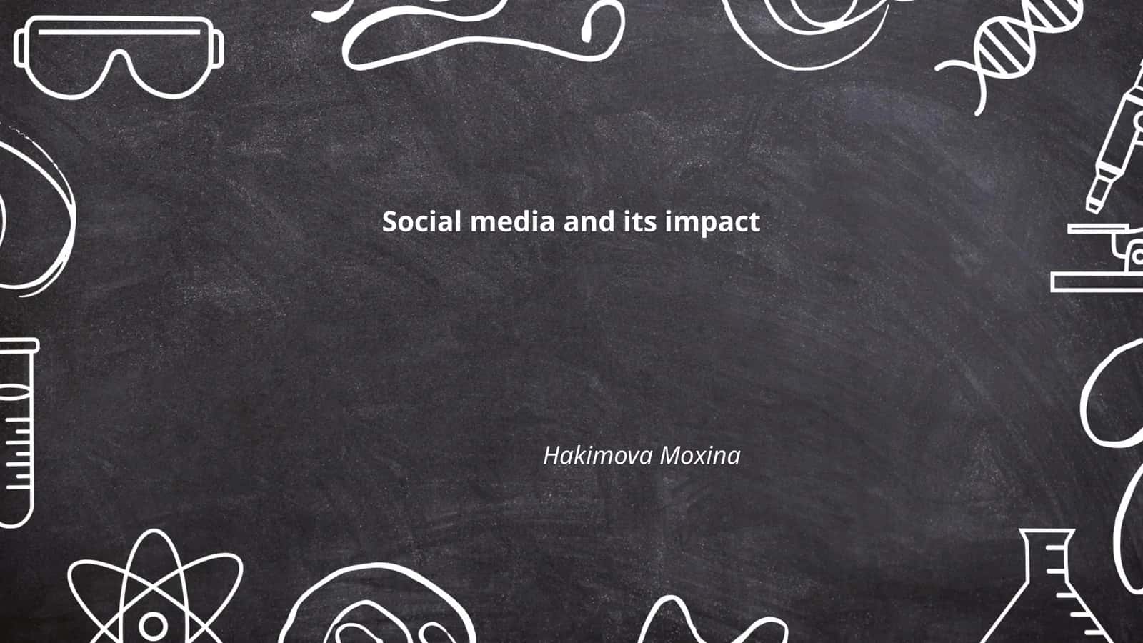Social media and its impact 1