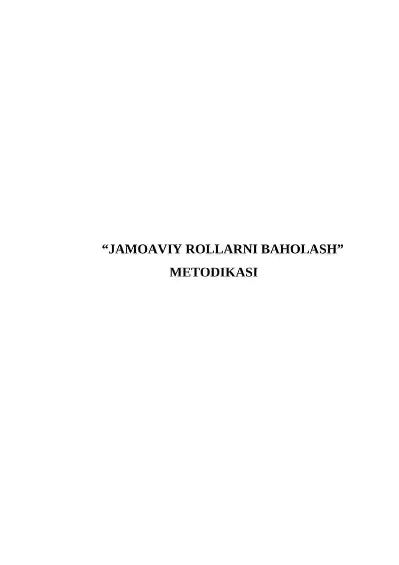 "JAMOAVIY ROLLARNI BAHOLASH” METODIKASI