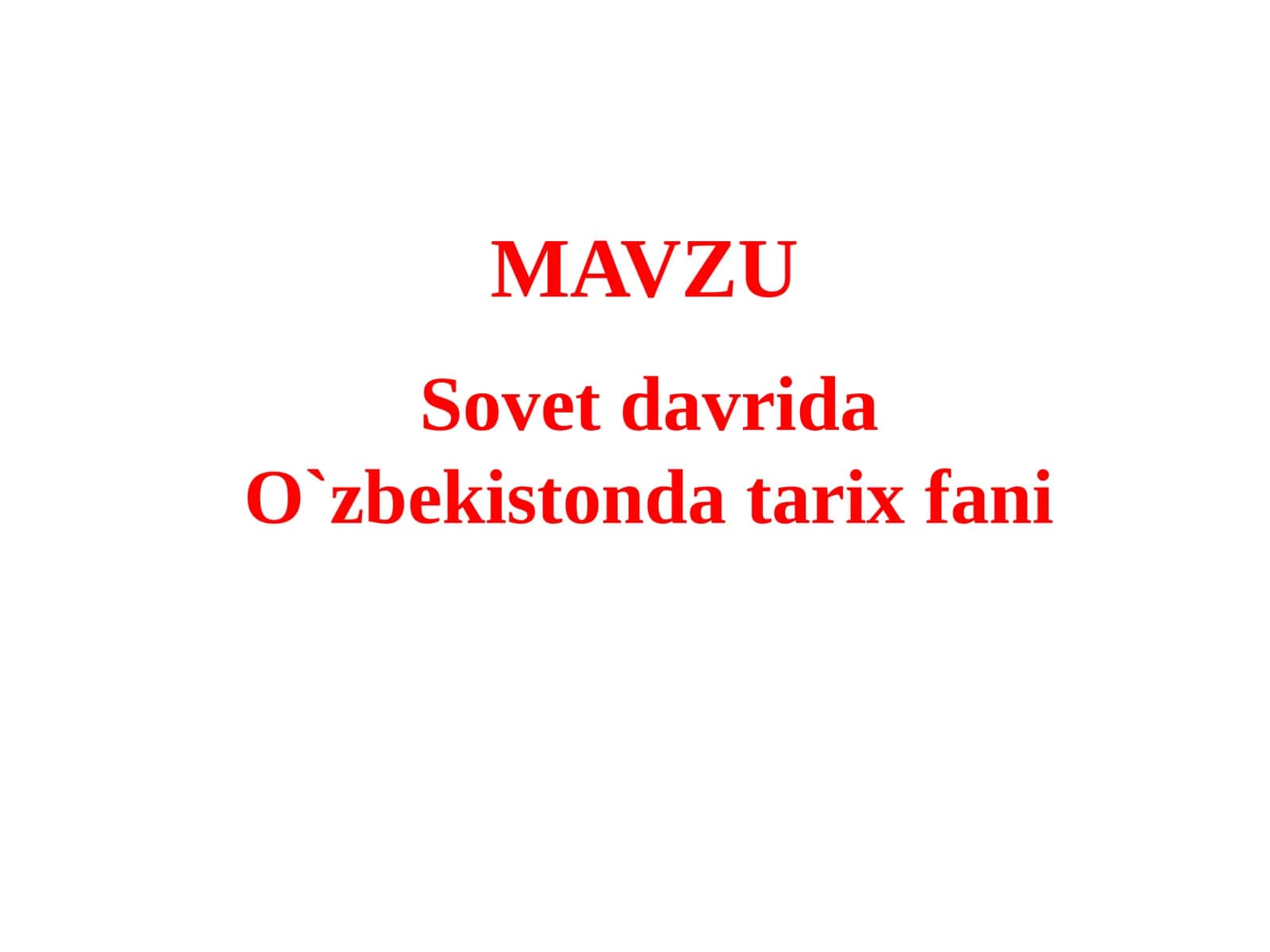 Sovеt davrida O`zbеkistonda tarix fani 1