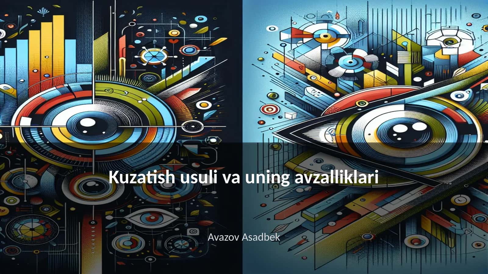 Kuzatish usuli va uning avzalliklari 1