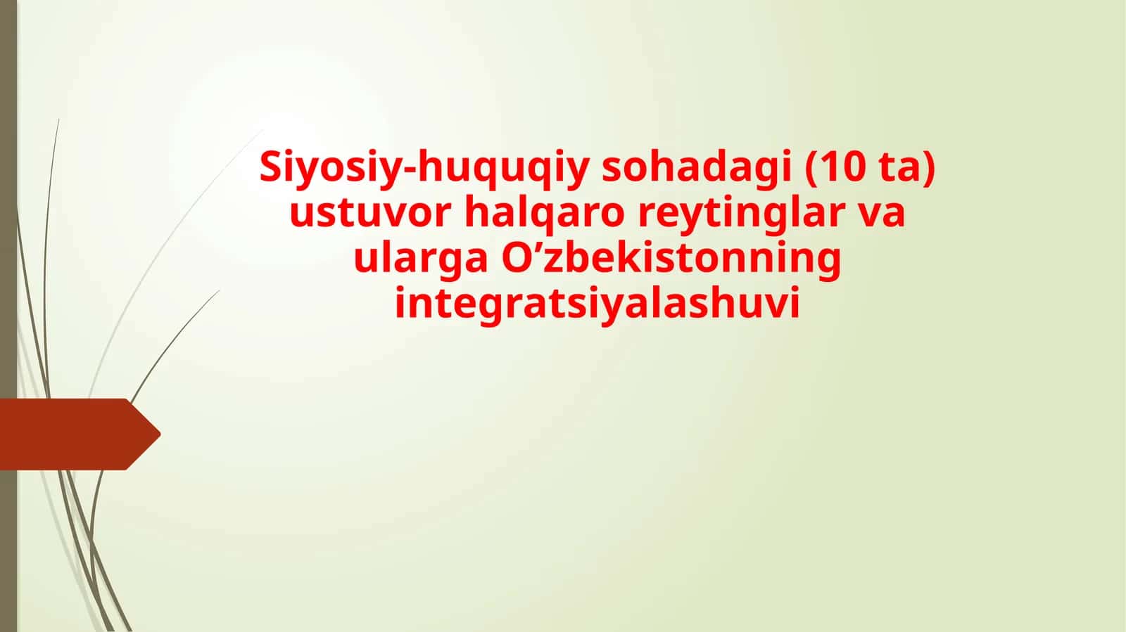 Siyosiy-huquqiy sohalar bo'yicha integratsiyalash 1