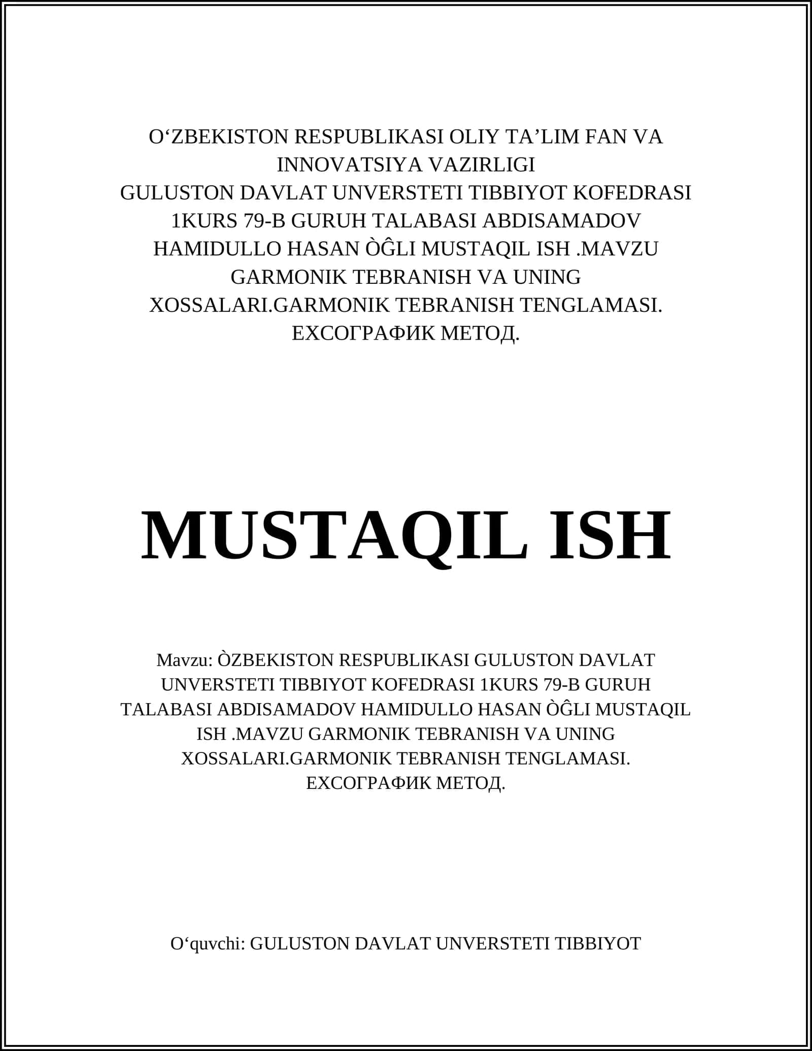 GARMONIK TEBRANISH VA UNING XOSSALARI 1