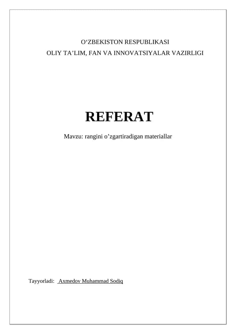 Rangini o’zgartiradigan materiallar 1