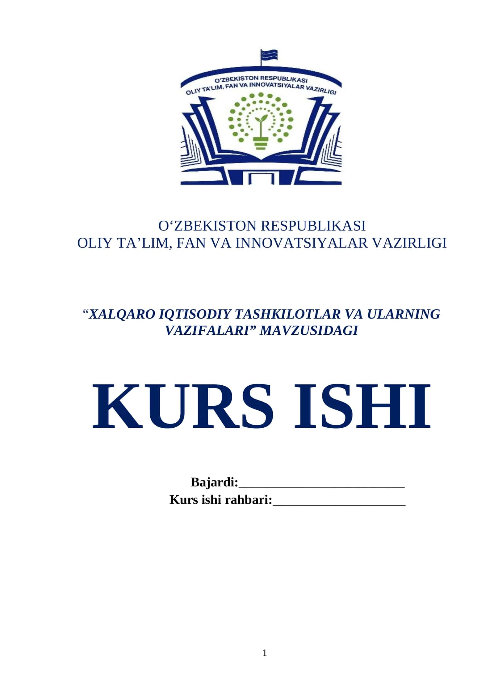 XALQARO IQTISODIY TASHKILOTLAR VA ULARNING VAZIFALARI 1