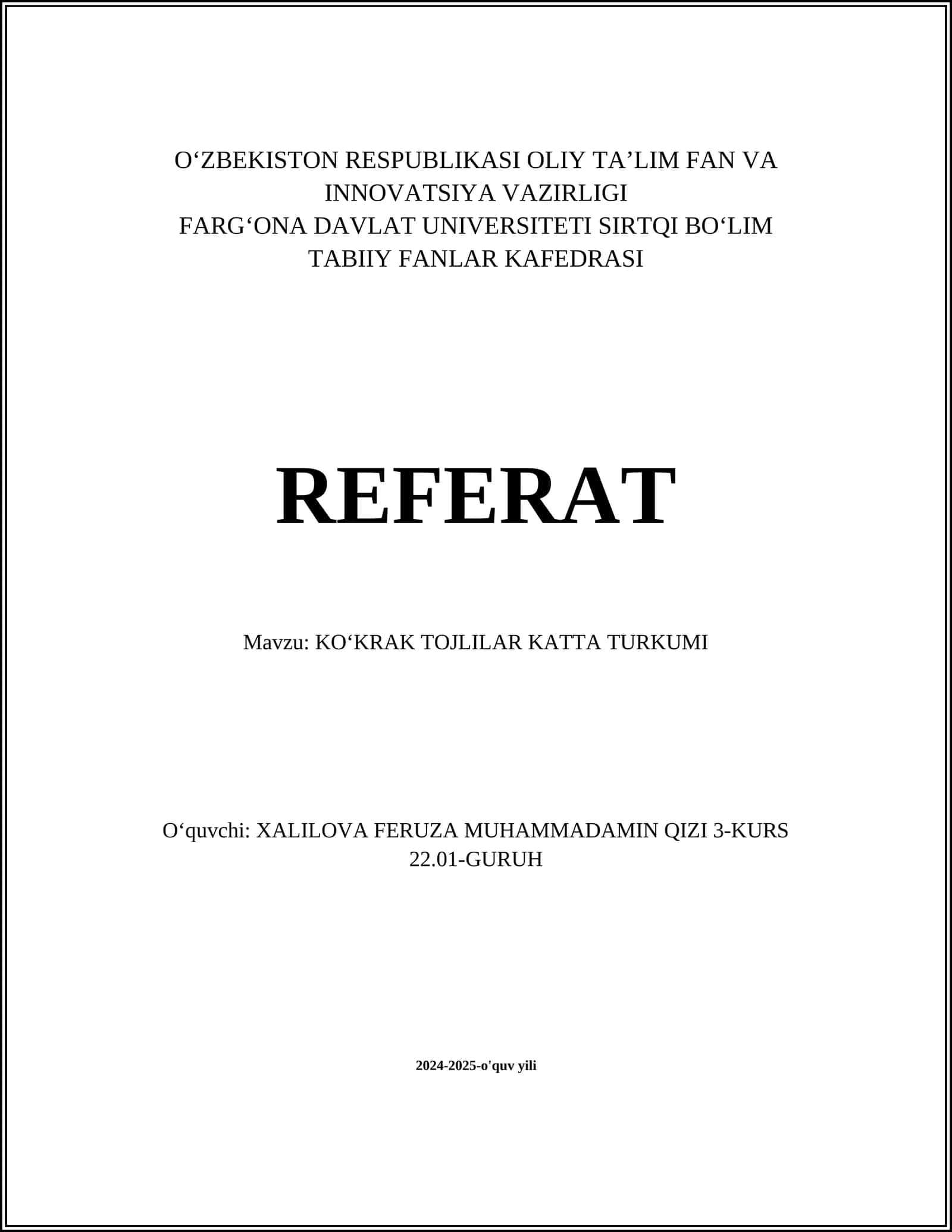 KOʻKRAK TOJLILAR KATTA TURKUMI 1