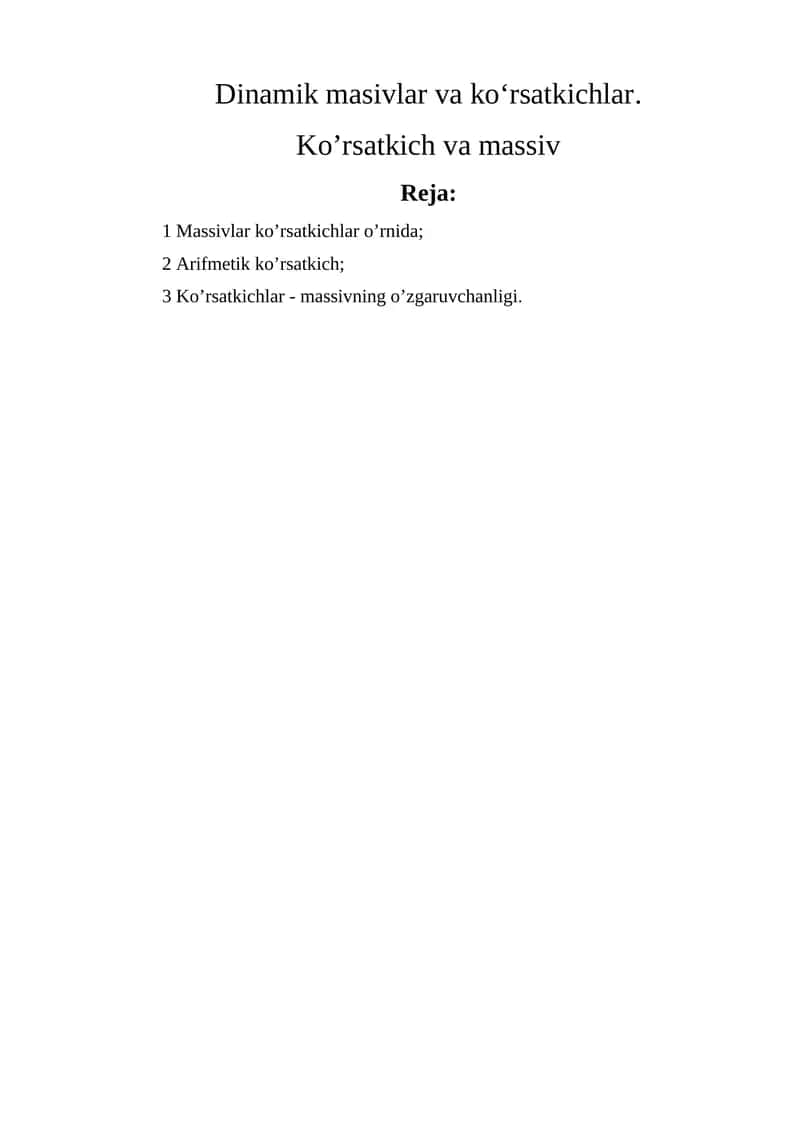 Dinamik masivlar va koʻrsatkichlar 1