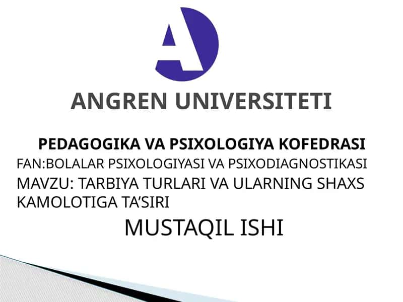 FAN: BOLALAR PSIXOLOGIYASI VA PSIXODIAGNOSTIKASI 1