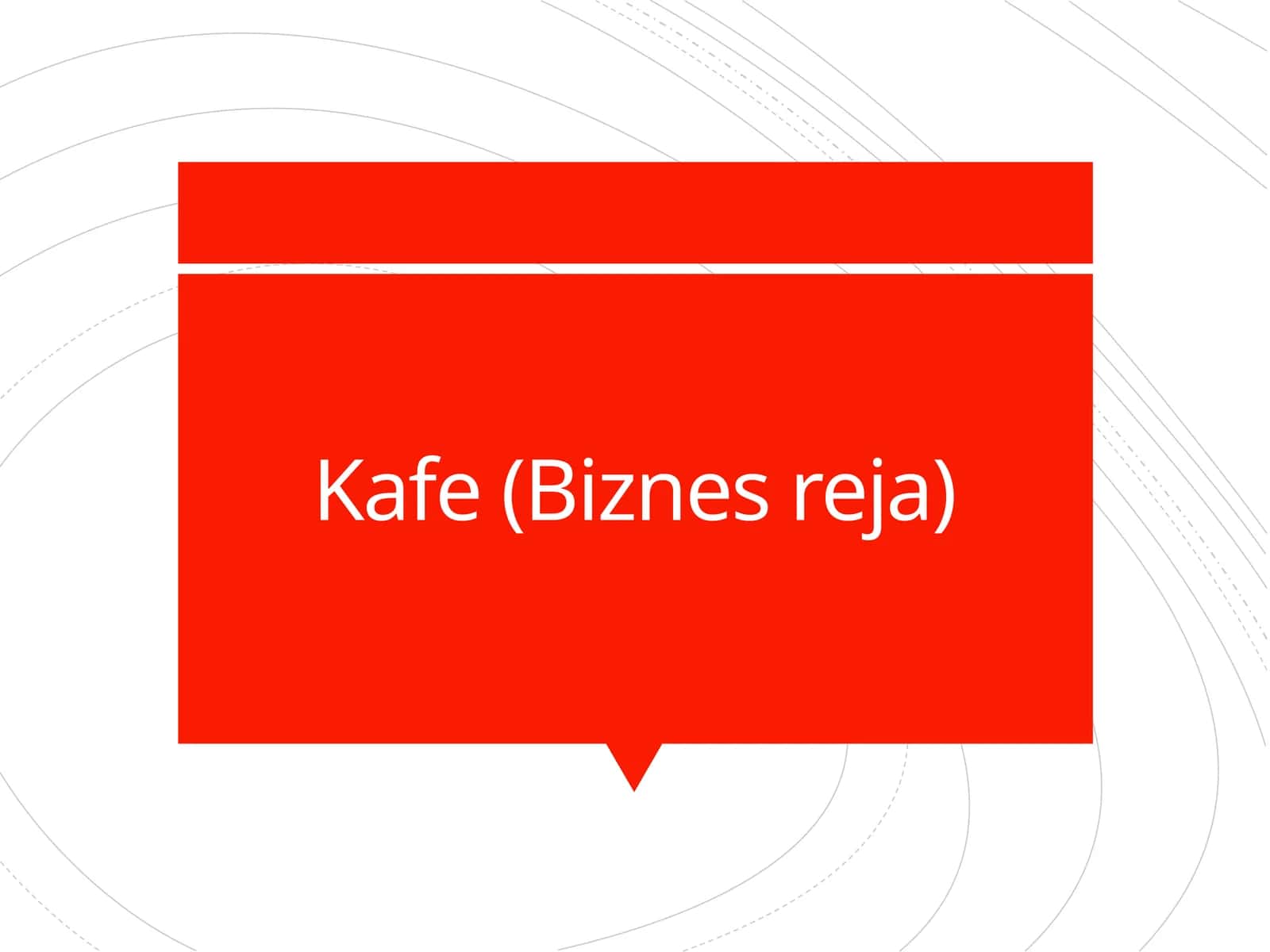 Kafe (Biznes reja) 1