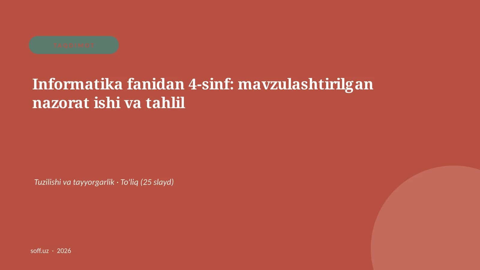 Informatika fanidan 4-sinf: mavzulashtirilgan nazorat ishi va tahlil 1