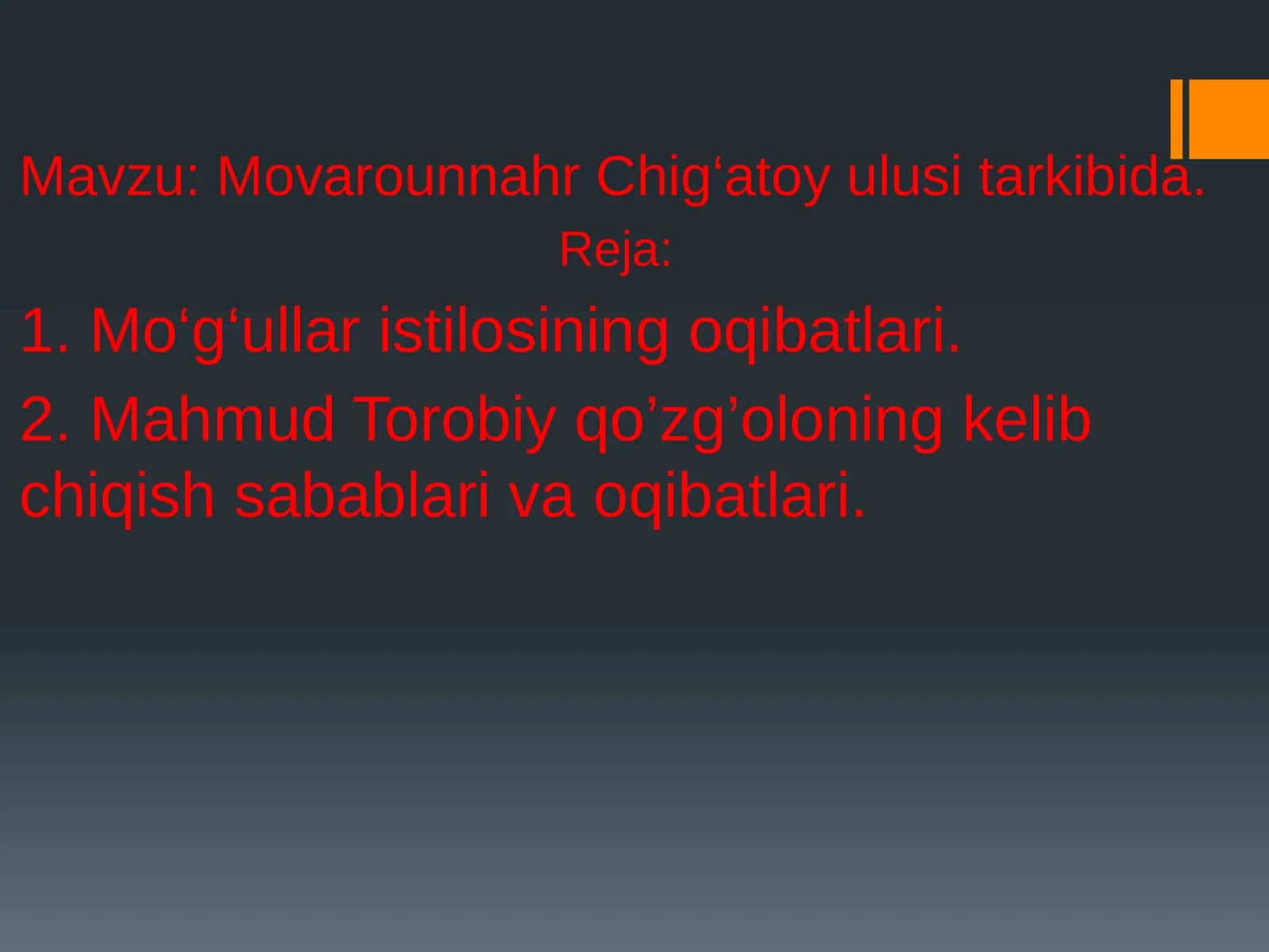 Movarounnahr Chig‘atoy ulusi tarkibida 1