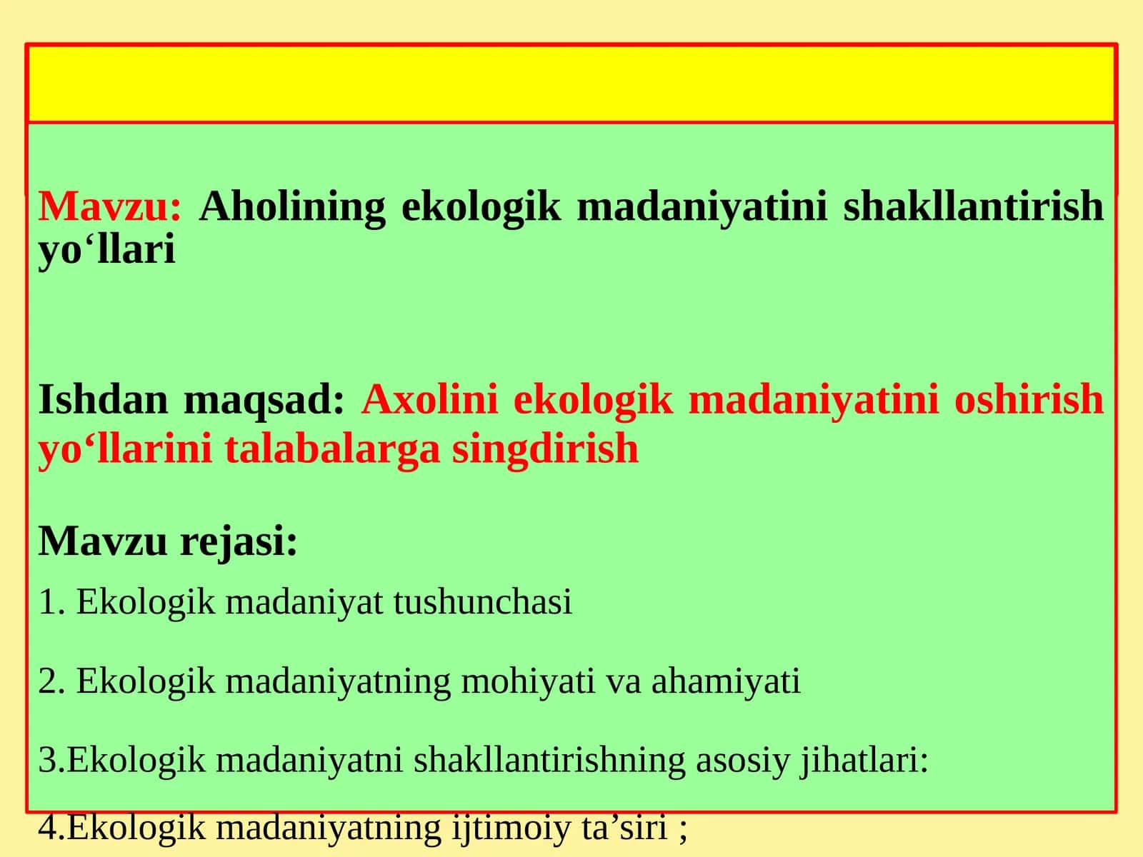 Aholining ekologik madaniyatini shakllantirish yo‘llari 1