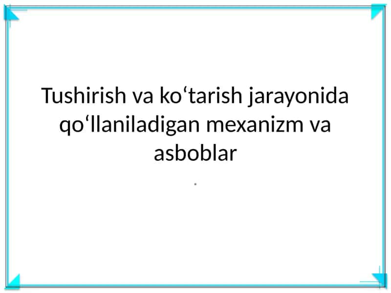 Yuk ko'tarish mexanizmi 1