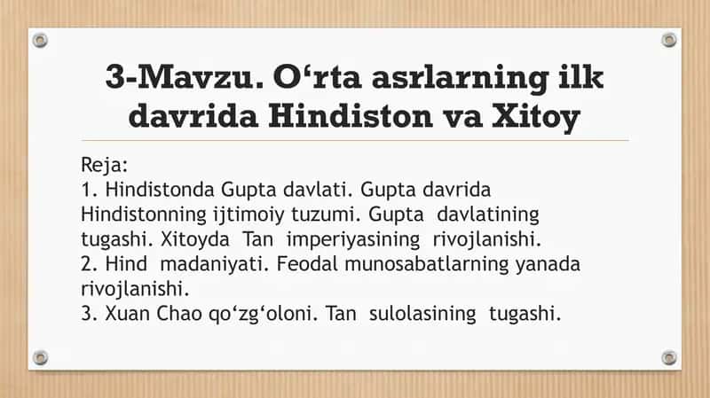 O‘rtaasrlarning ilk davrida Hindiston va Xitoy 1