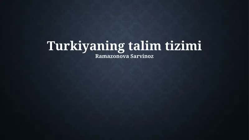 Turkiyaning talim tizimi 1