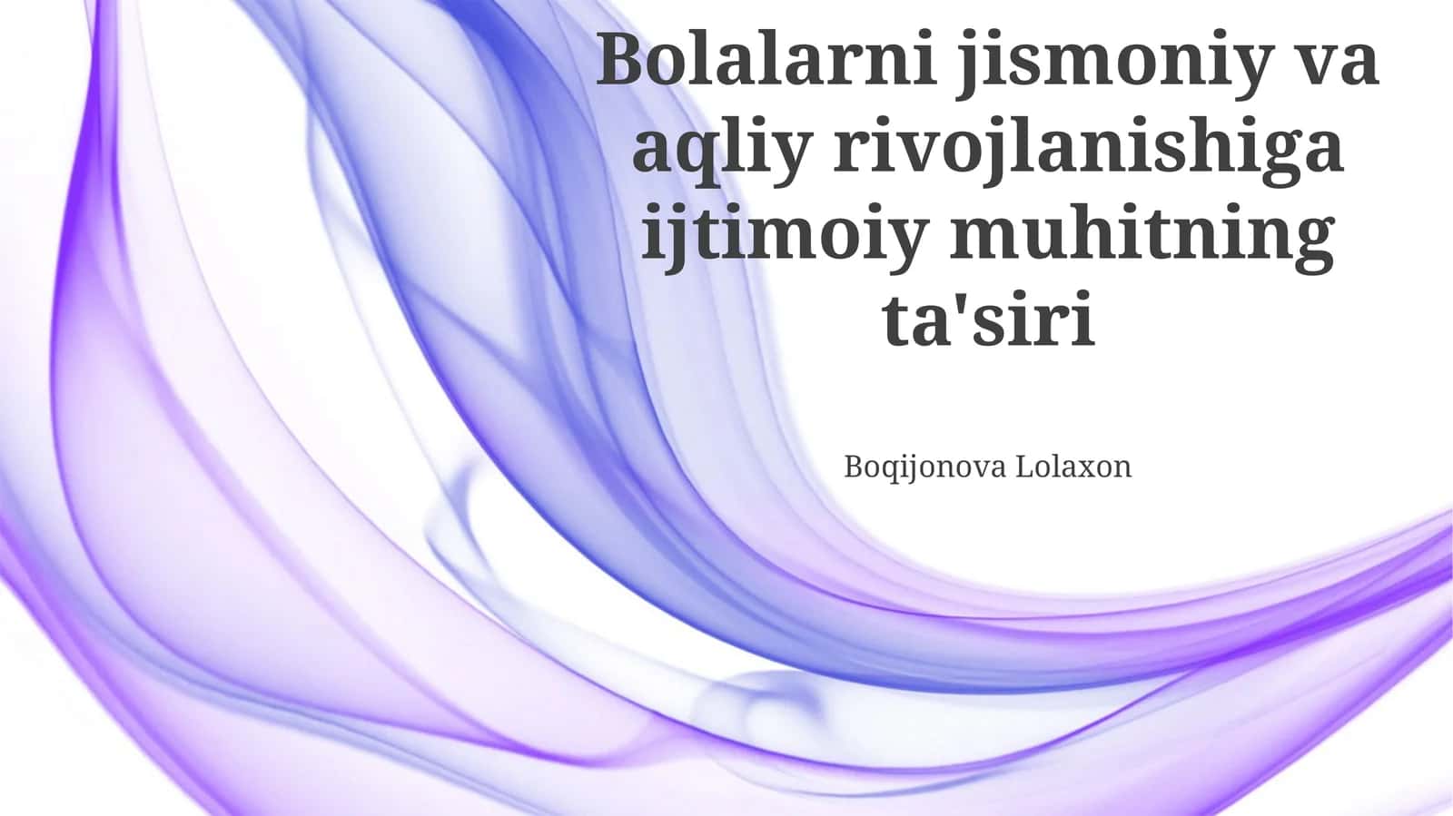 Boqijonova Lolaxon 1