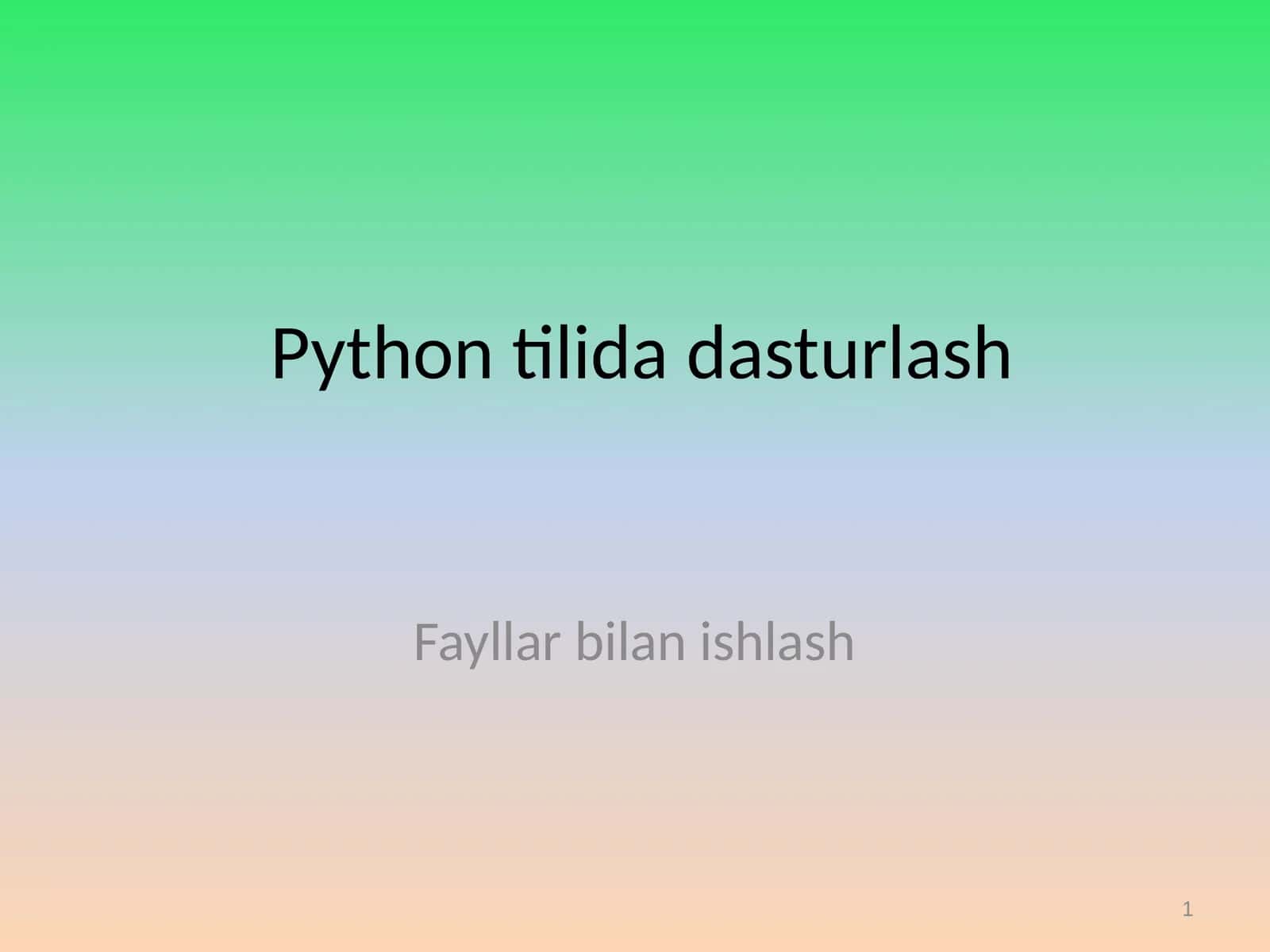Python tilida dasturlash 1