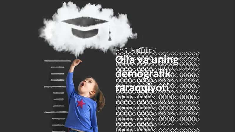 Oila va uning demografik taraqqiyoti 1
