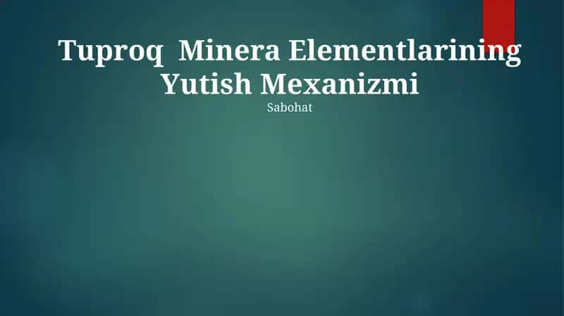 Tuproq Minera Elementlarining Yutish Mexanizmi 1