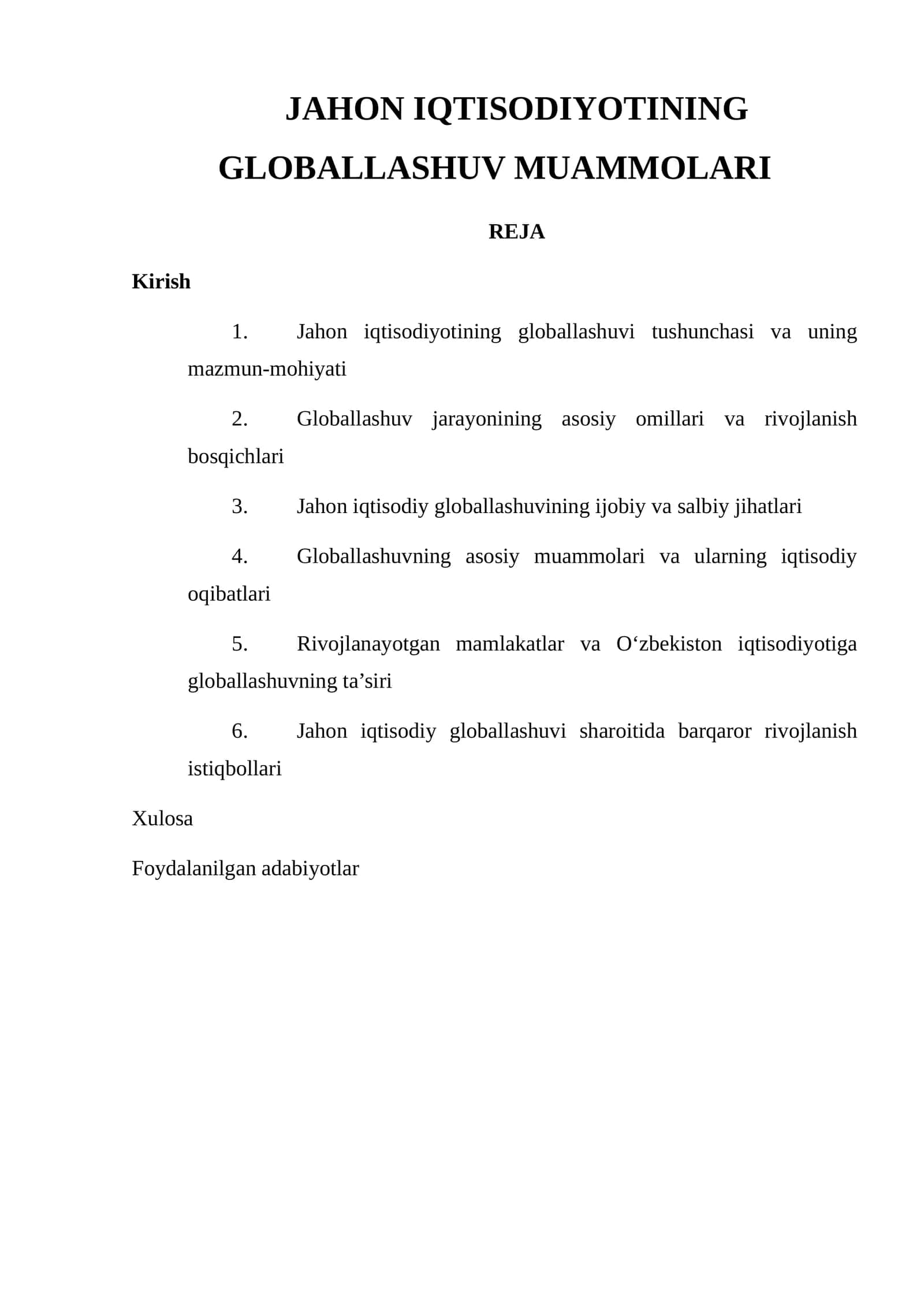 Jahon iqtisodiyotining globallashuv muammolari 1