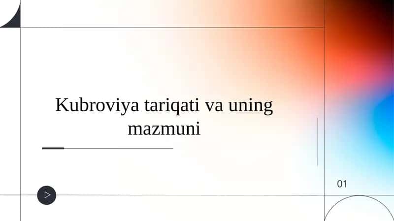 Kubroviya tariqati va uning mazmuni 1