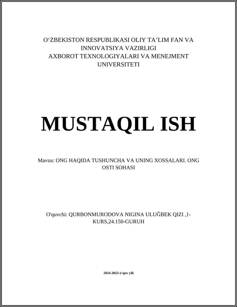 ONG HAQIDA TUSHUNCHA VA UNING XOSSALARI 1