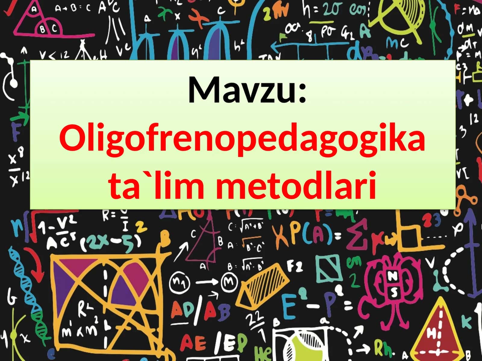Oligofrenopedagogikata`limmetodlari 1