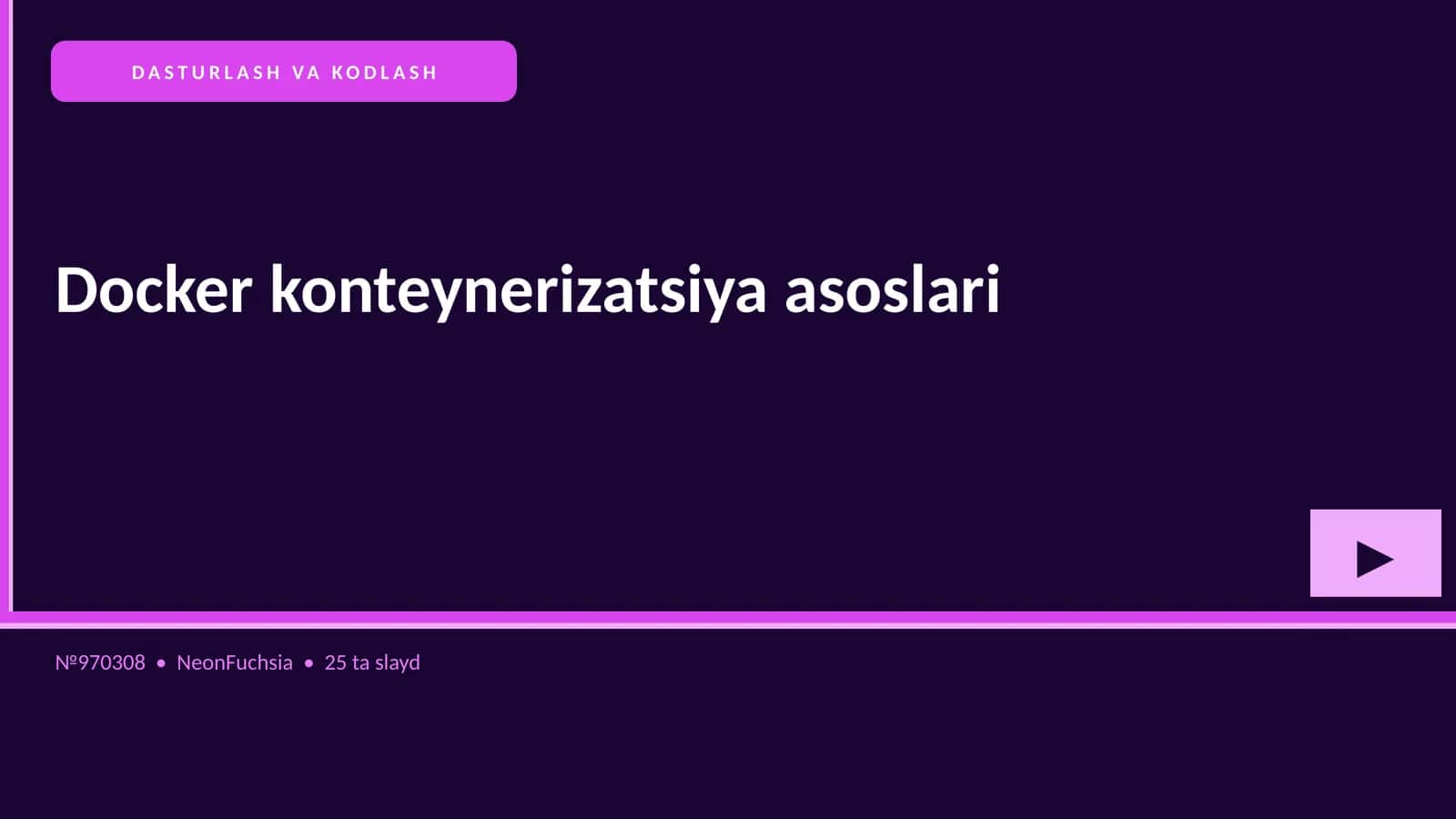 Docker konteynerizatsiya asoslari 1