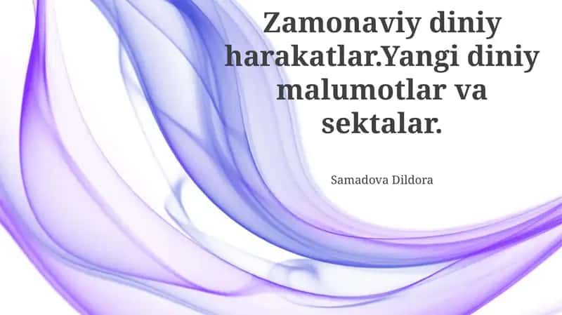 Zamonaviy diniy harakatlar 1