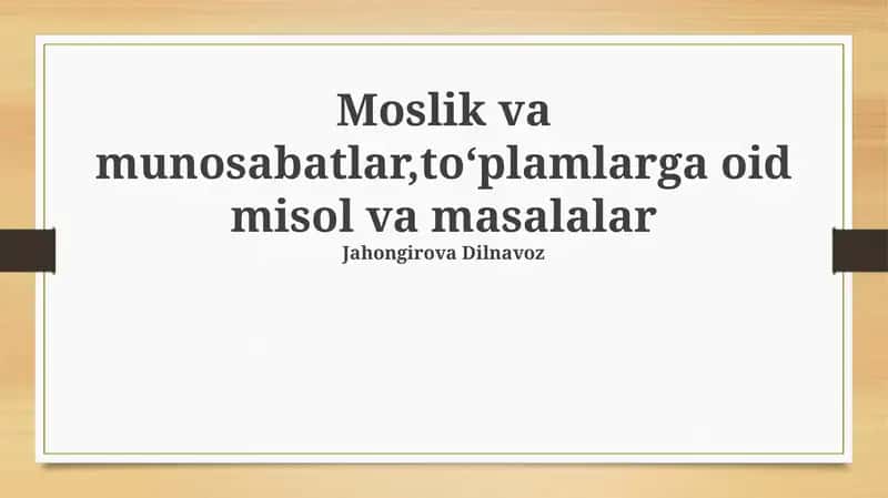 To'plamlar: Misollar va Masalalar 1