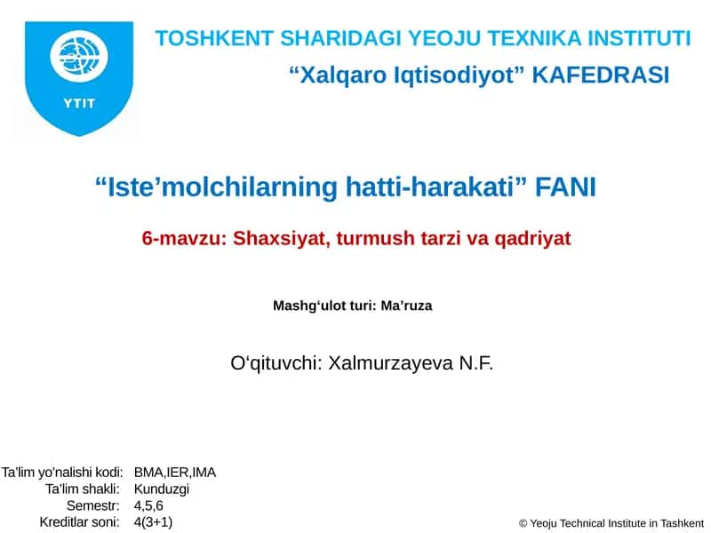 Shaxsiyat, turmushtar zivaqadriyat 1