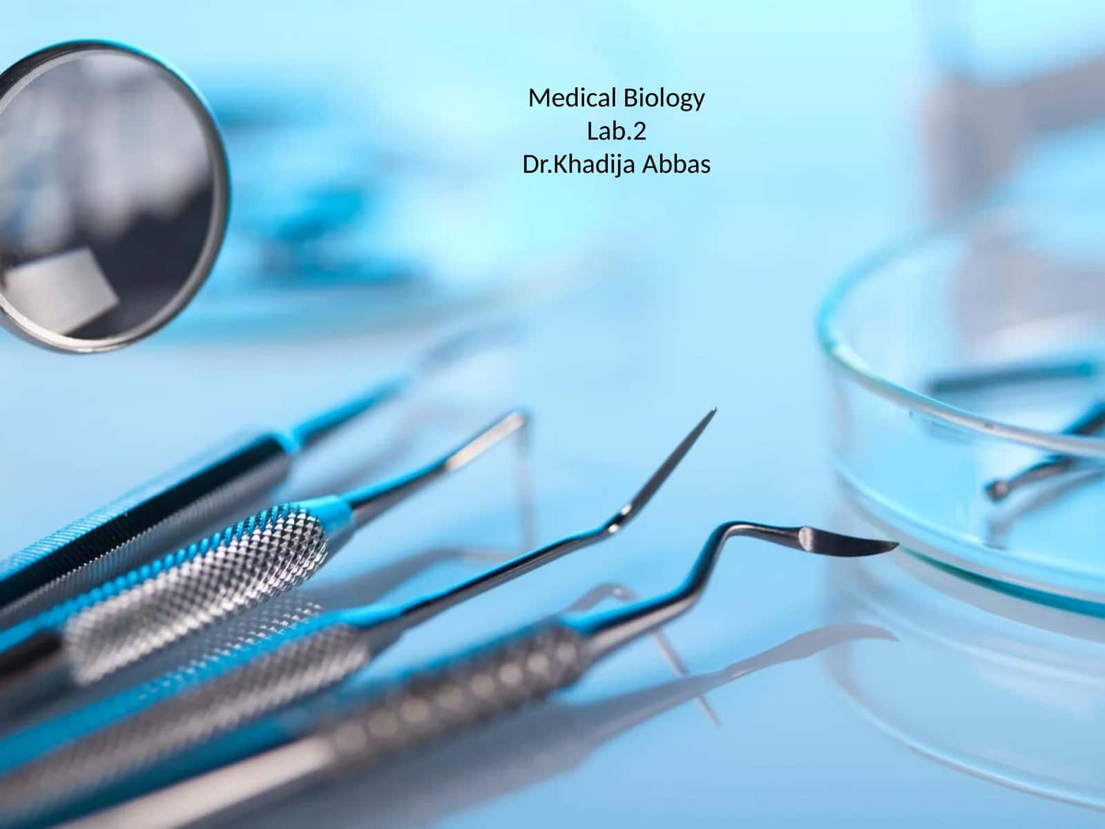 Medical BiologyLab.2 1