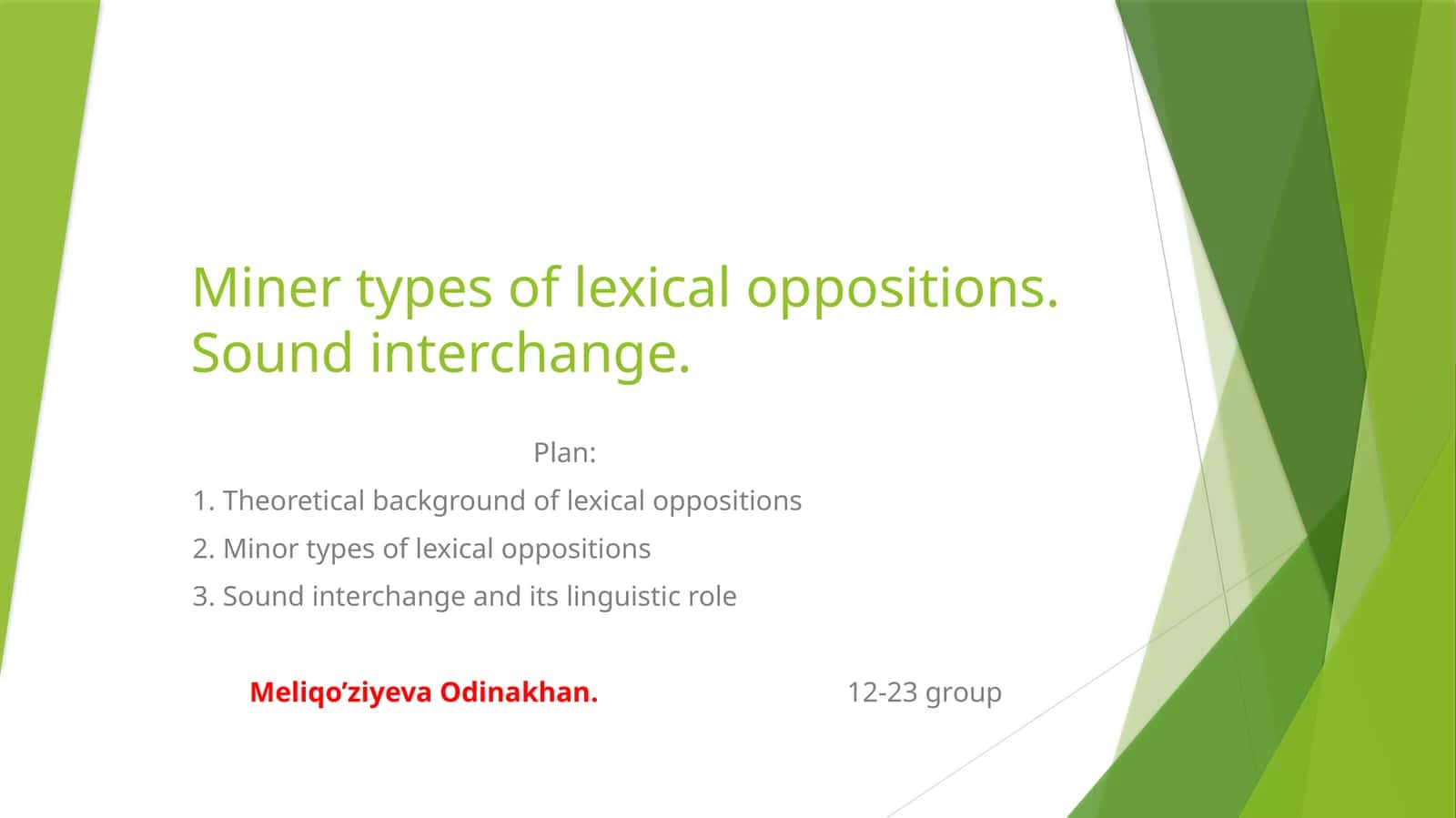 Minor types of lexical oppositions 1