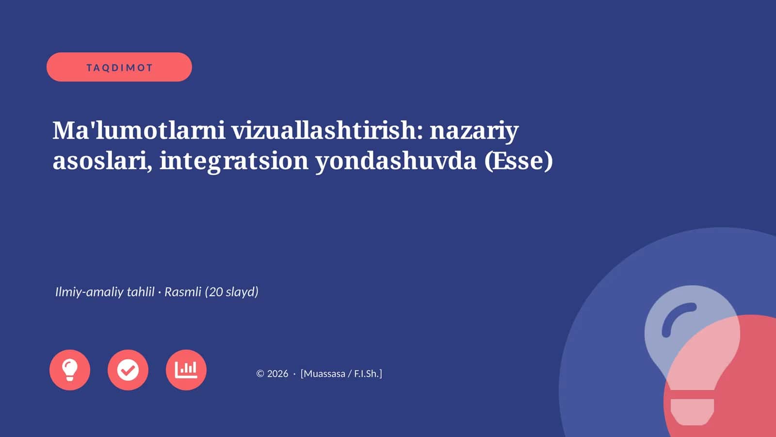 Ma'lumotlarni vizuallashtirish: nazariy asoslari, integratsion yondashuvda (Esse) 1