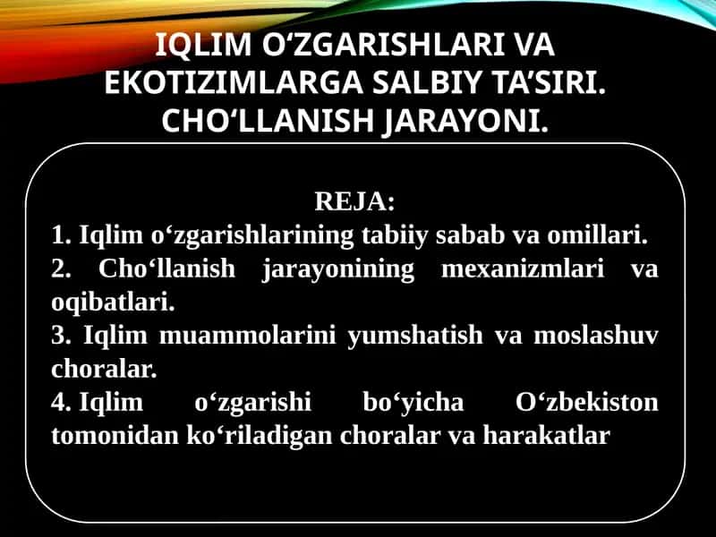 Iqlimo‘zgarishlarining tabiiy sabab va omillari 1