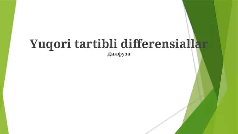 Yuqori tartibli differensiallar 1