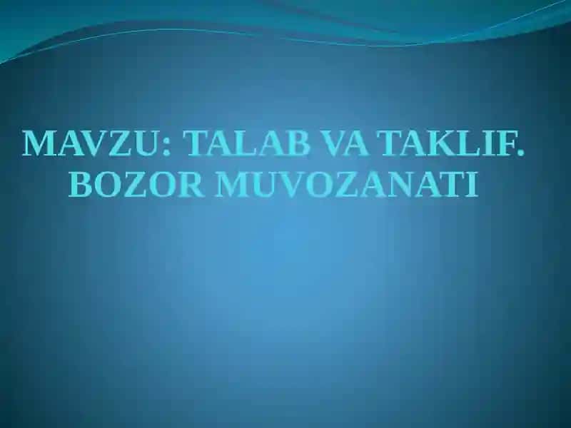 Talab va Taklif Qonunlari