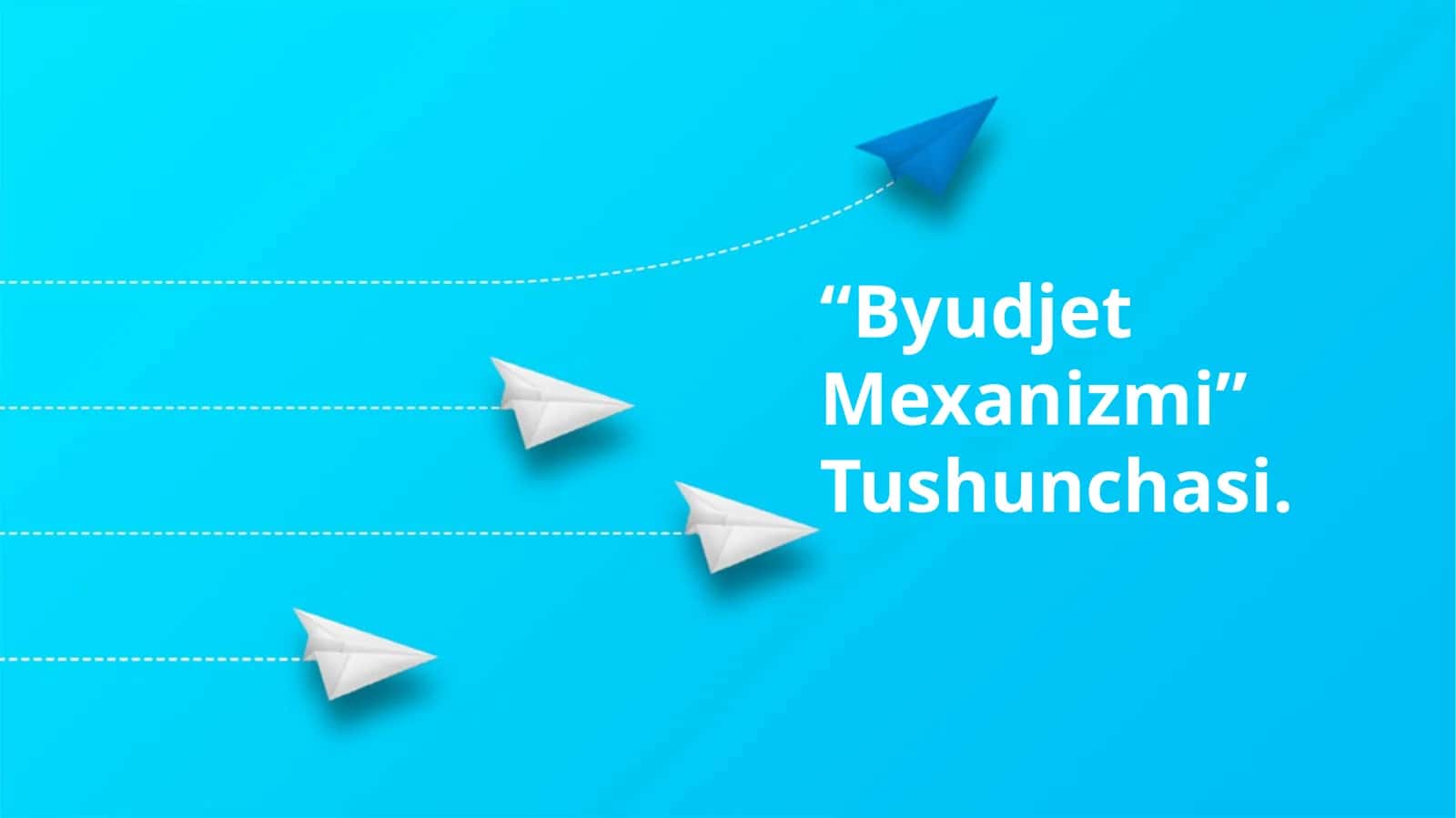 “Byudjet Mexanizmi” Tushunchasi 1