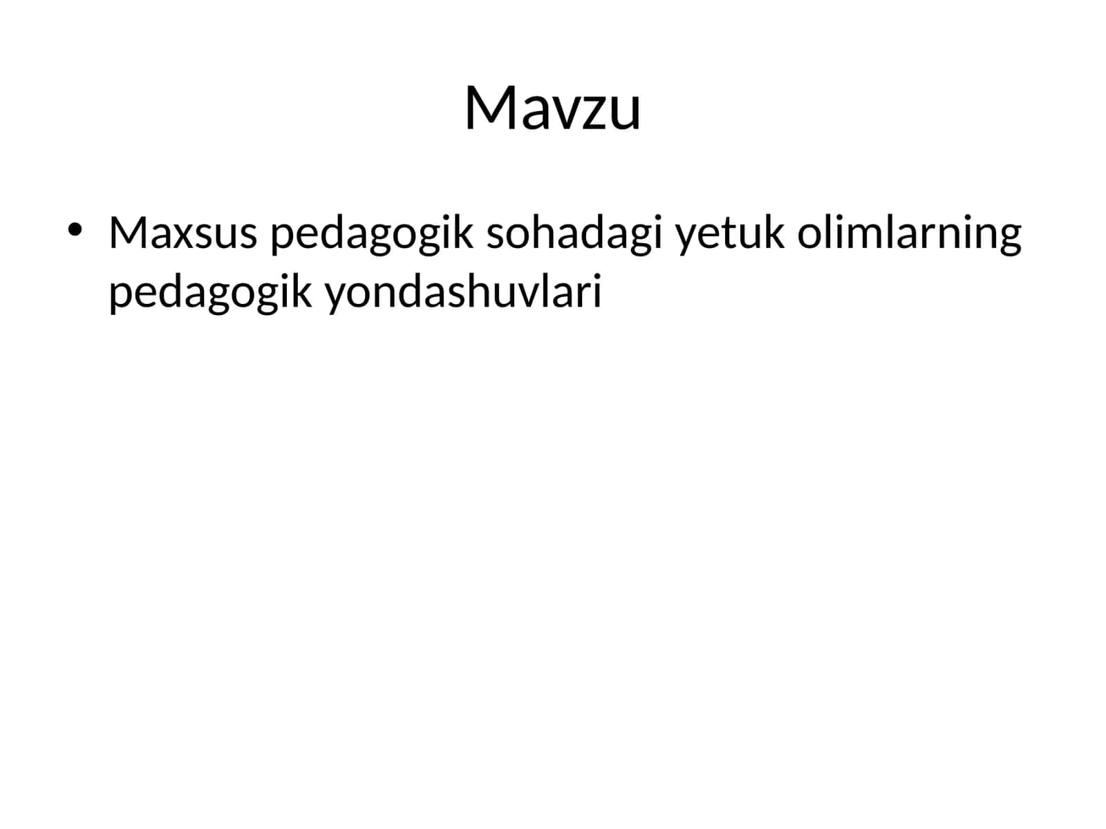 Maxsus pedagogik sohadagi yetuk olimlarning pedagogik yondashuvlari 1