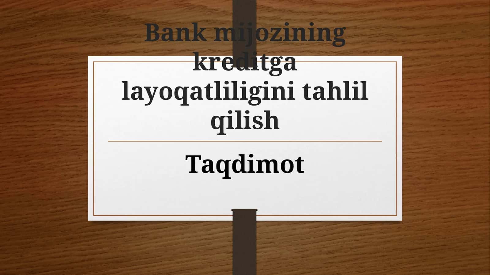 Kreditga layoqatlilik tushunchasi 1