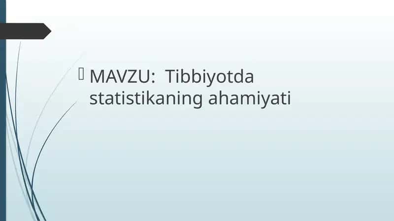 Tibbiyotda statistikaning ahamiyati 1