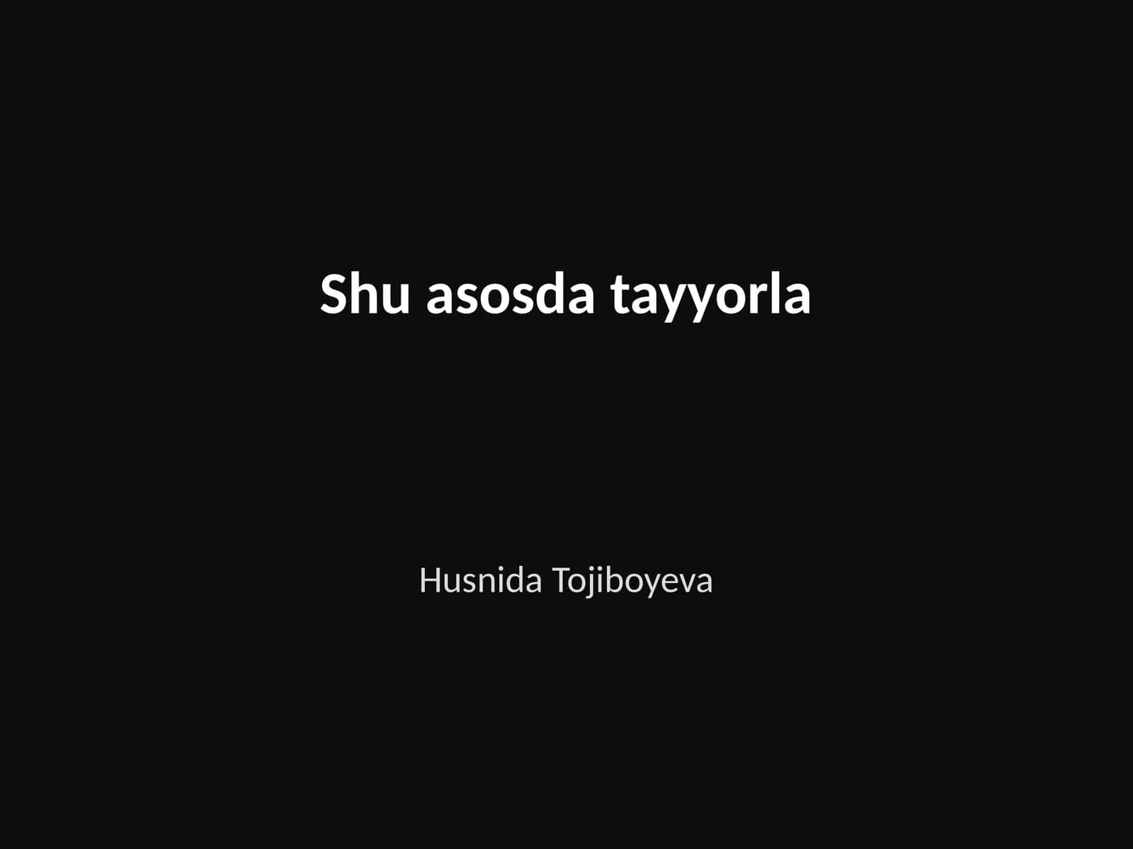 Husnida Tojiboyeva 1