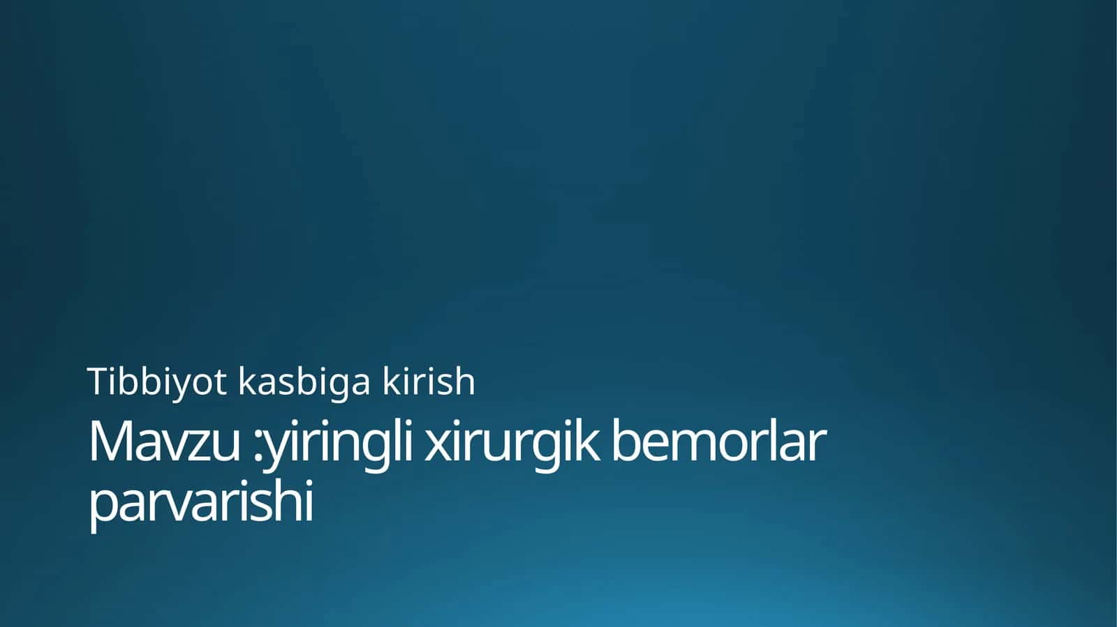 yiringli xirurgik bemorlar parvarishi 1