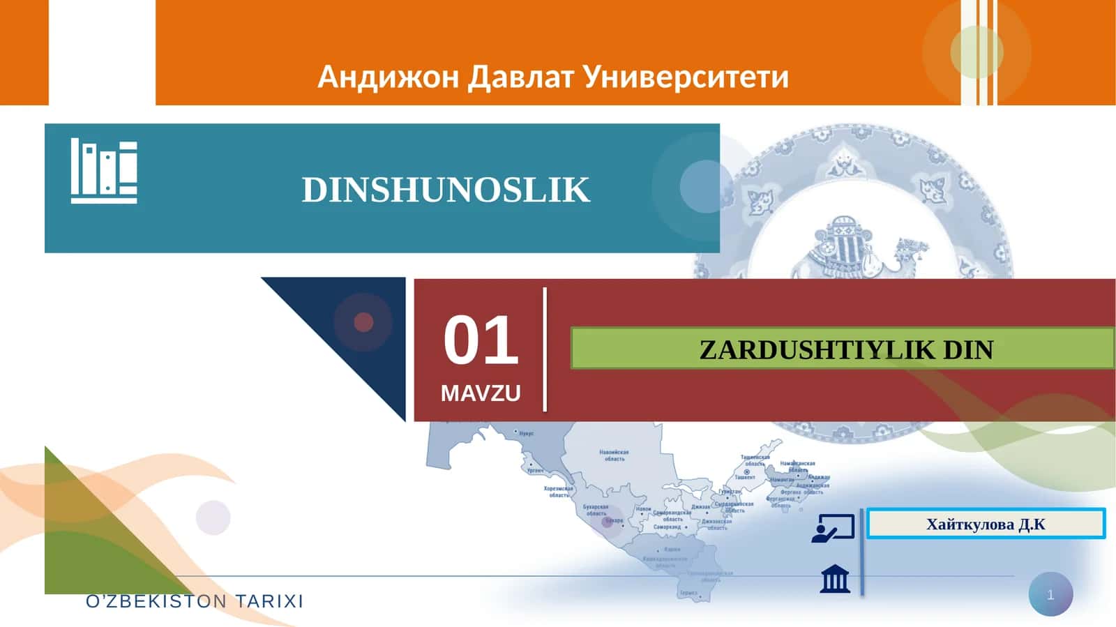 ZARDUSHTIYLIK DINI VA UNING SHAKLLANISHI 1