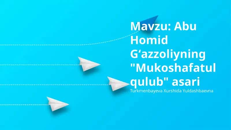 Abu Homid Gʻazzoliyning "Mukoshafatul qulub" asari 1