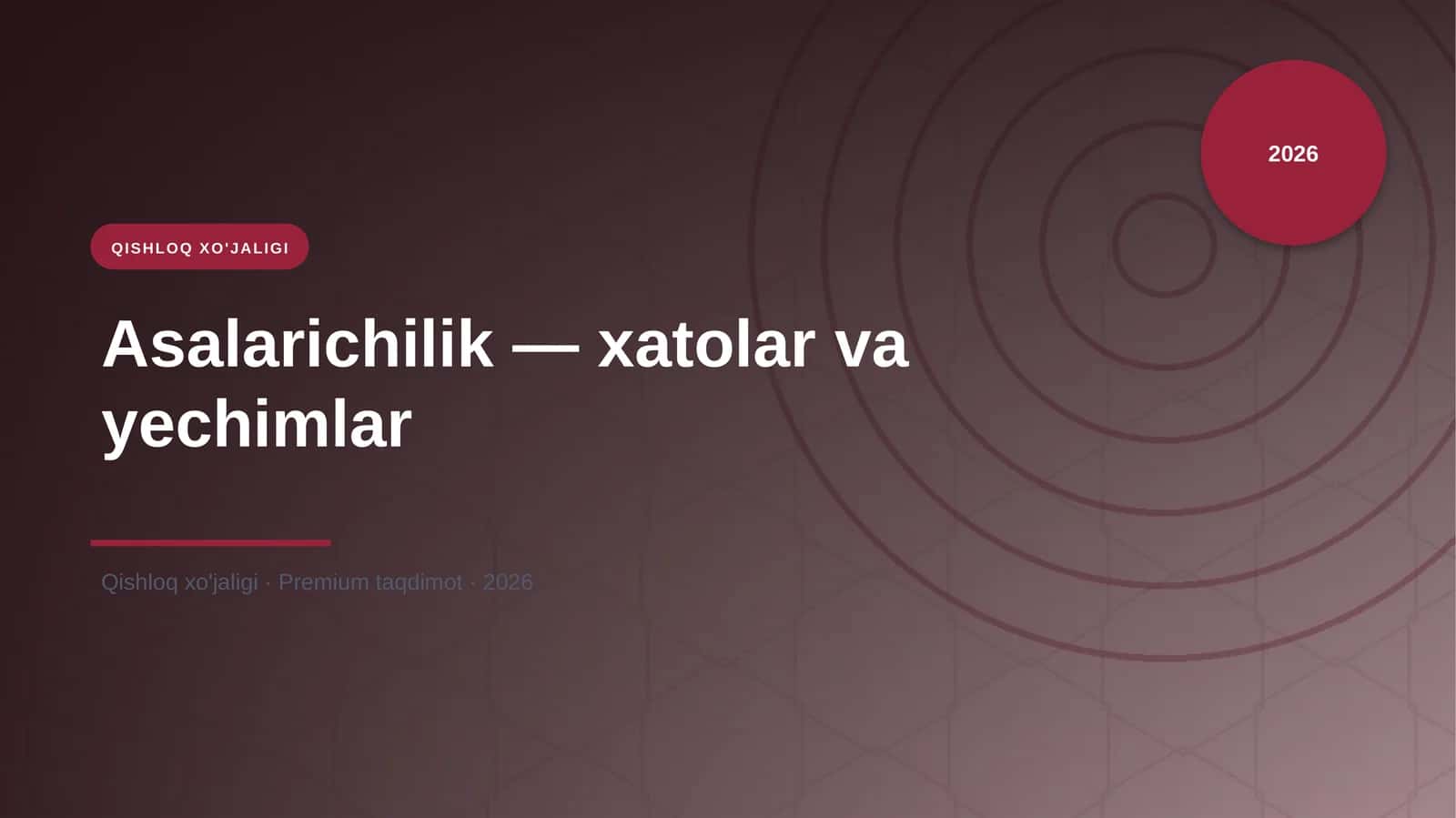 Asalarichilik — xatolar va yechimlar 1