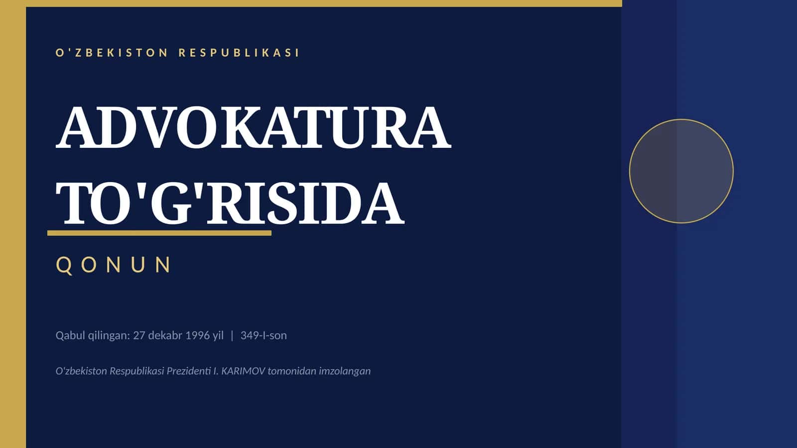 Advokatura toʻgʻrisidagi qonun 1