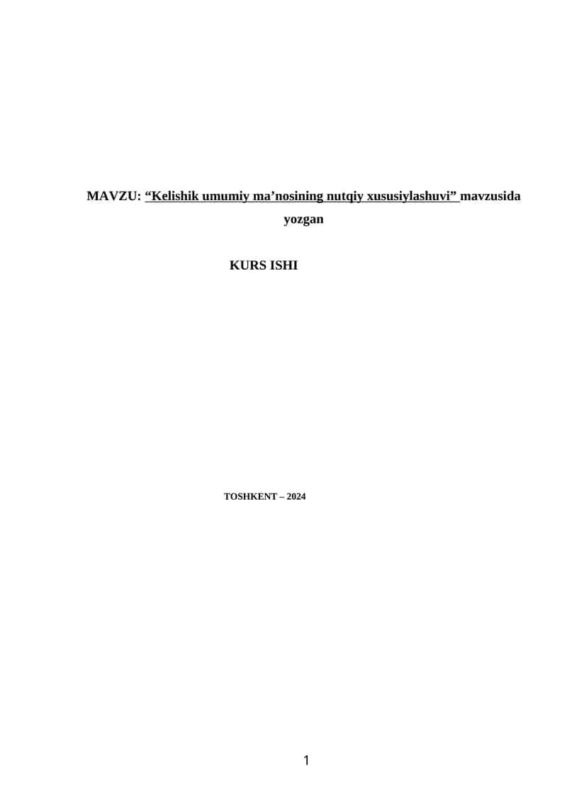 Kelishik umumiy ma’nosining nutqiy xususiylashuvi 1