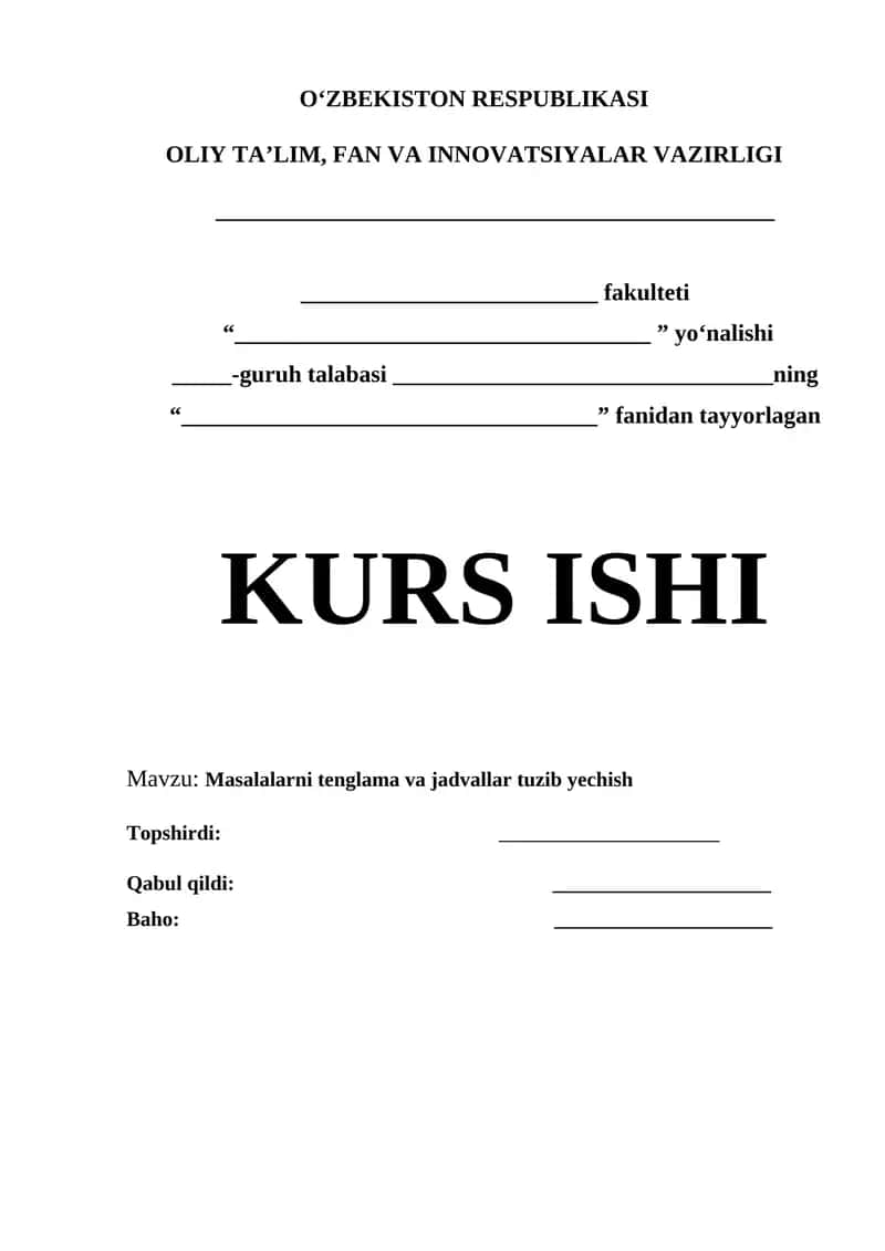 MASALALARNI TENGLAMA TUZIB YECHISH | KURS ISHI 1