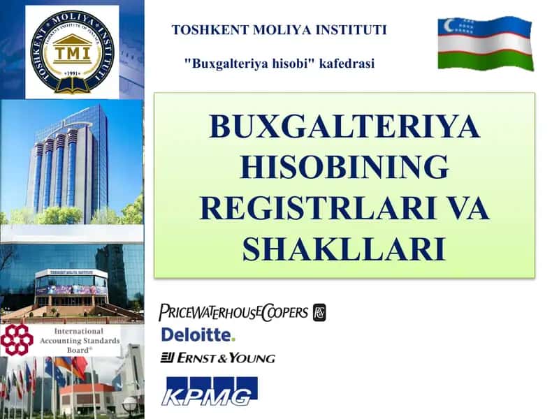BUXGALTERIYA HISOBINING REGISTRLARI VA SHAKLLARI 1
